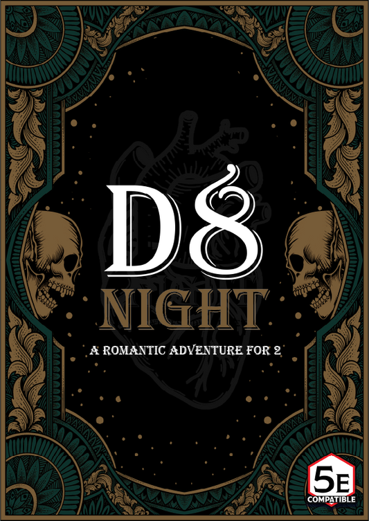 D8 Night - A Romantic Adventure for 2