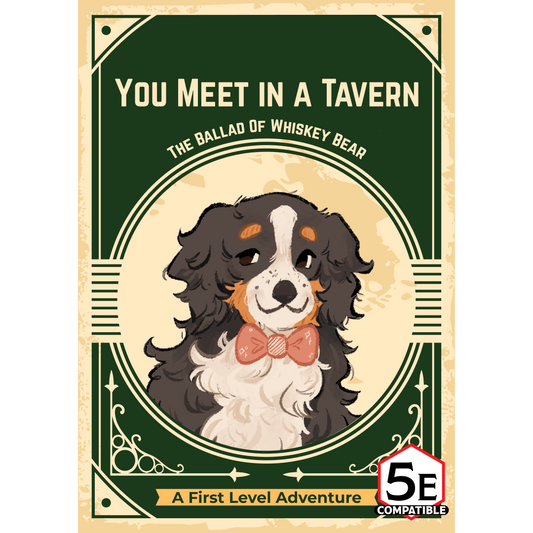 You Meet In A Tavern - A First Level D&D Adventure