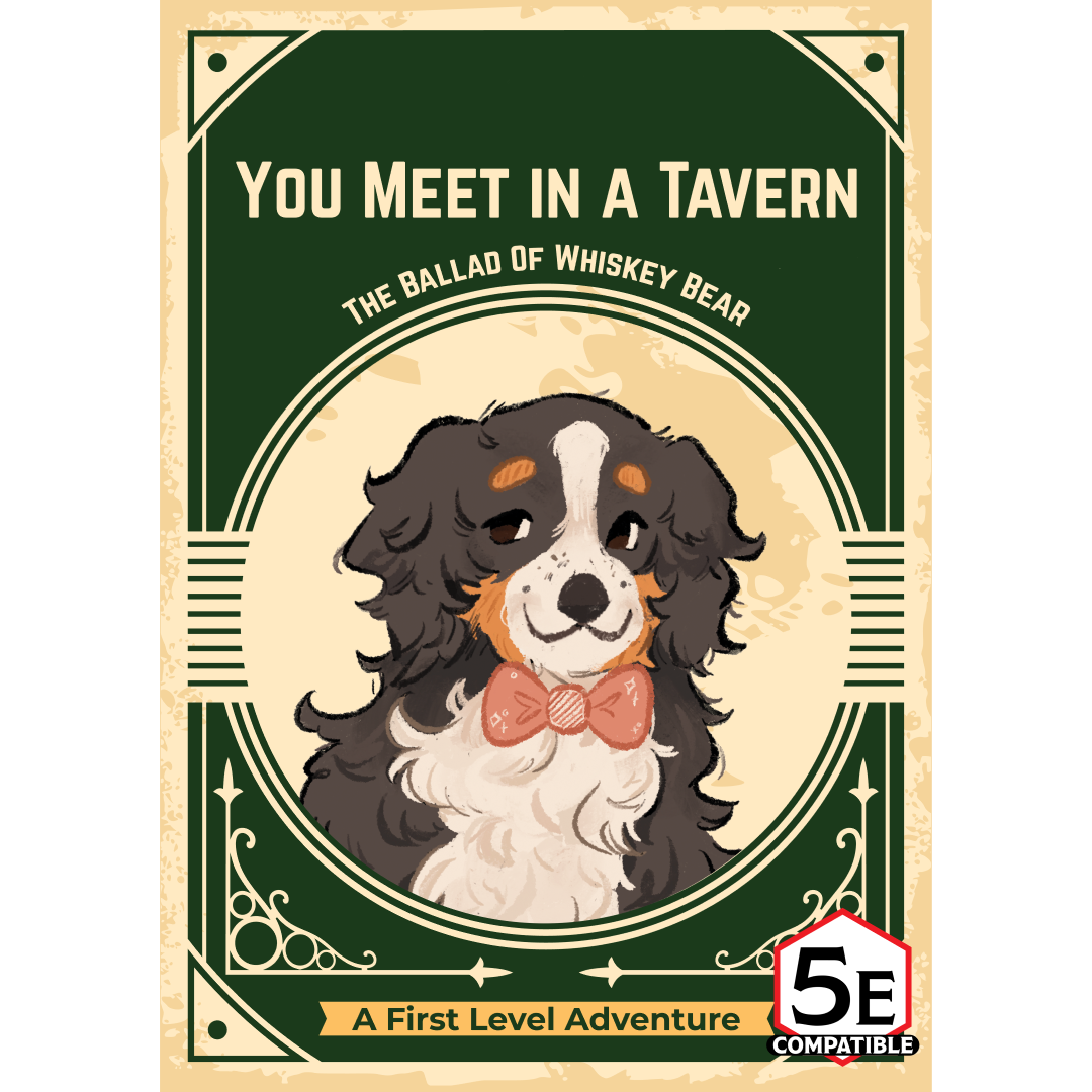 You Meet In A Tavern - A First Level D&D Adventure